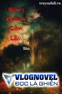 Mạng Không Còn Lâu