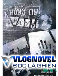 Không Tìm Được Em