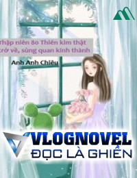 Thập Niên 60 Cô Vợ Quân Nhân Mang Theo Không Gian Nuôi Con